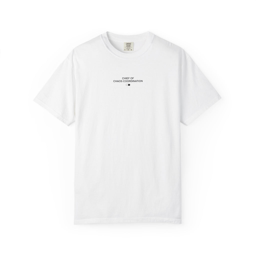 Chief of Chaos Coordination T-Shirt