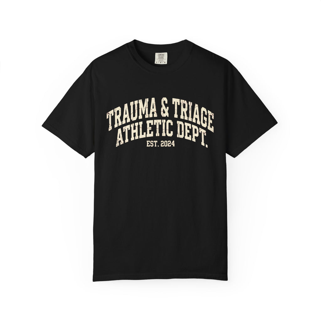 Trauma & Triage Athletic Dept. T-Shirt