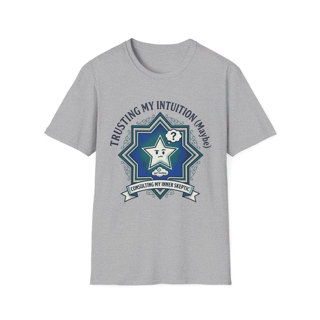 Trusting My Intuition (Maybe) T-Shirt | Funny Psychic Star Graphic Tee