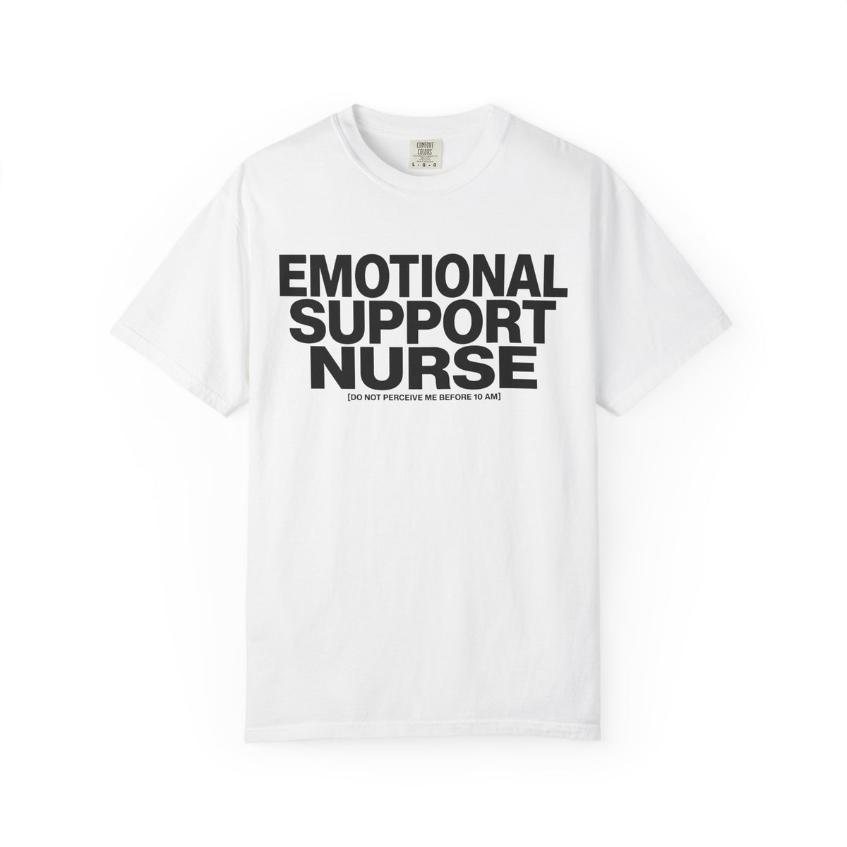 Emotional Support Nurse T-Shirt