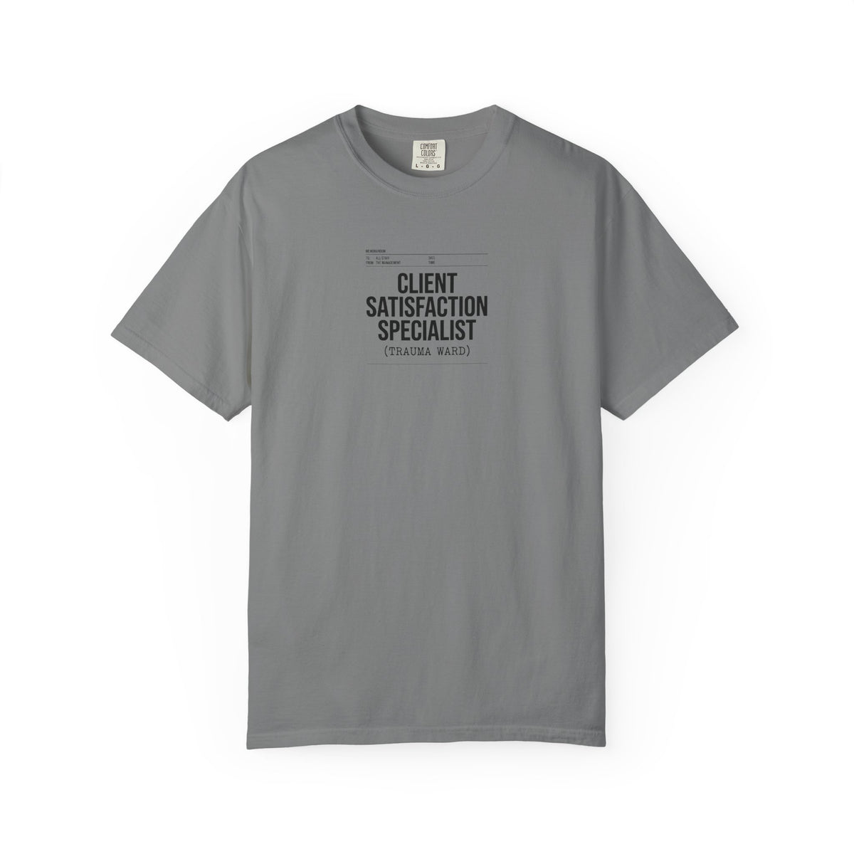 Client Satisfaction Specialist T-Shirt