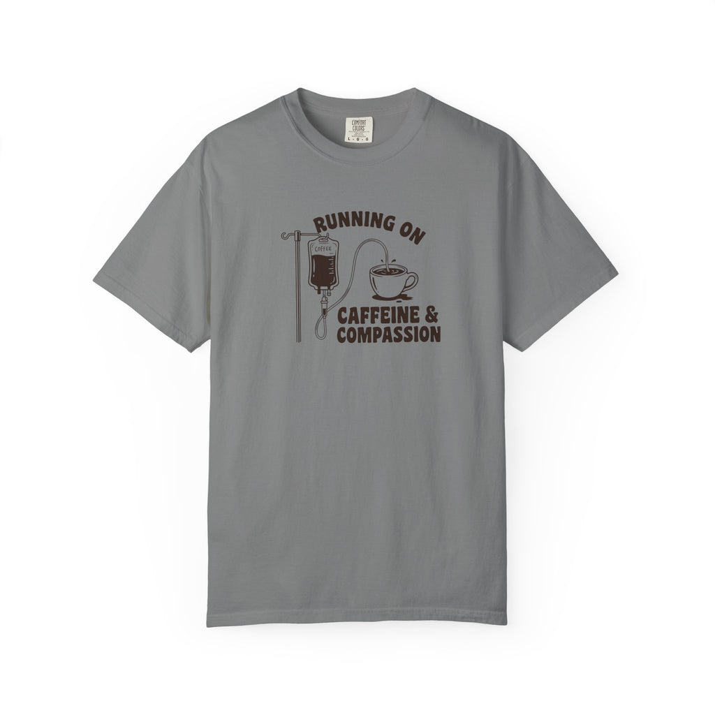 Running on Caffeine & Compassion T-Shirt