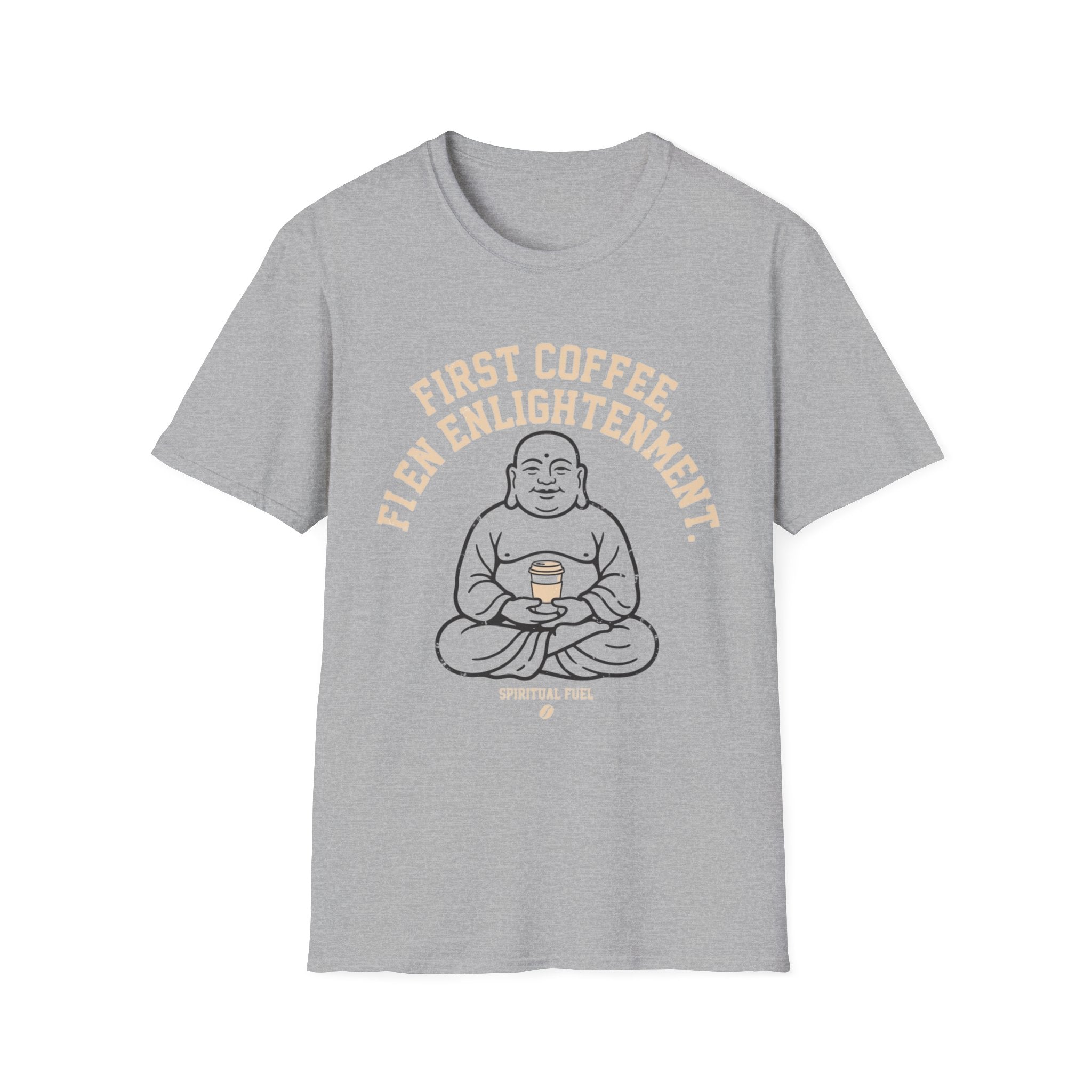 Buddha Coffee T-Shirt | "First Coffee, Then Enlightenment" Relaxed Tee