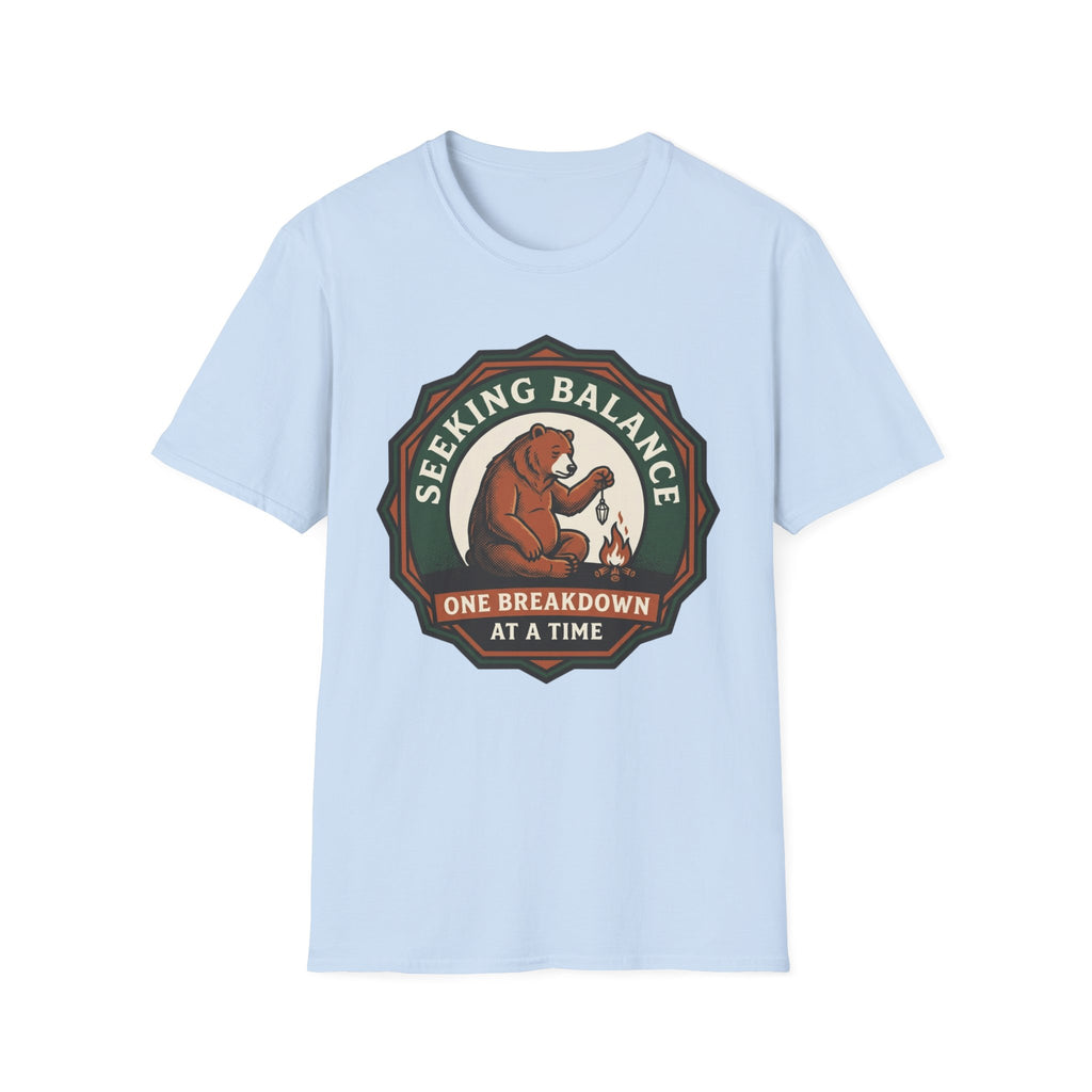 Seeking Balance Bear T-Shirt | "One Breakdown at a Time" Mental Health Awareness Tee
