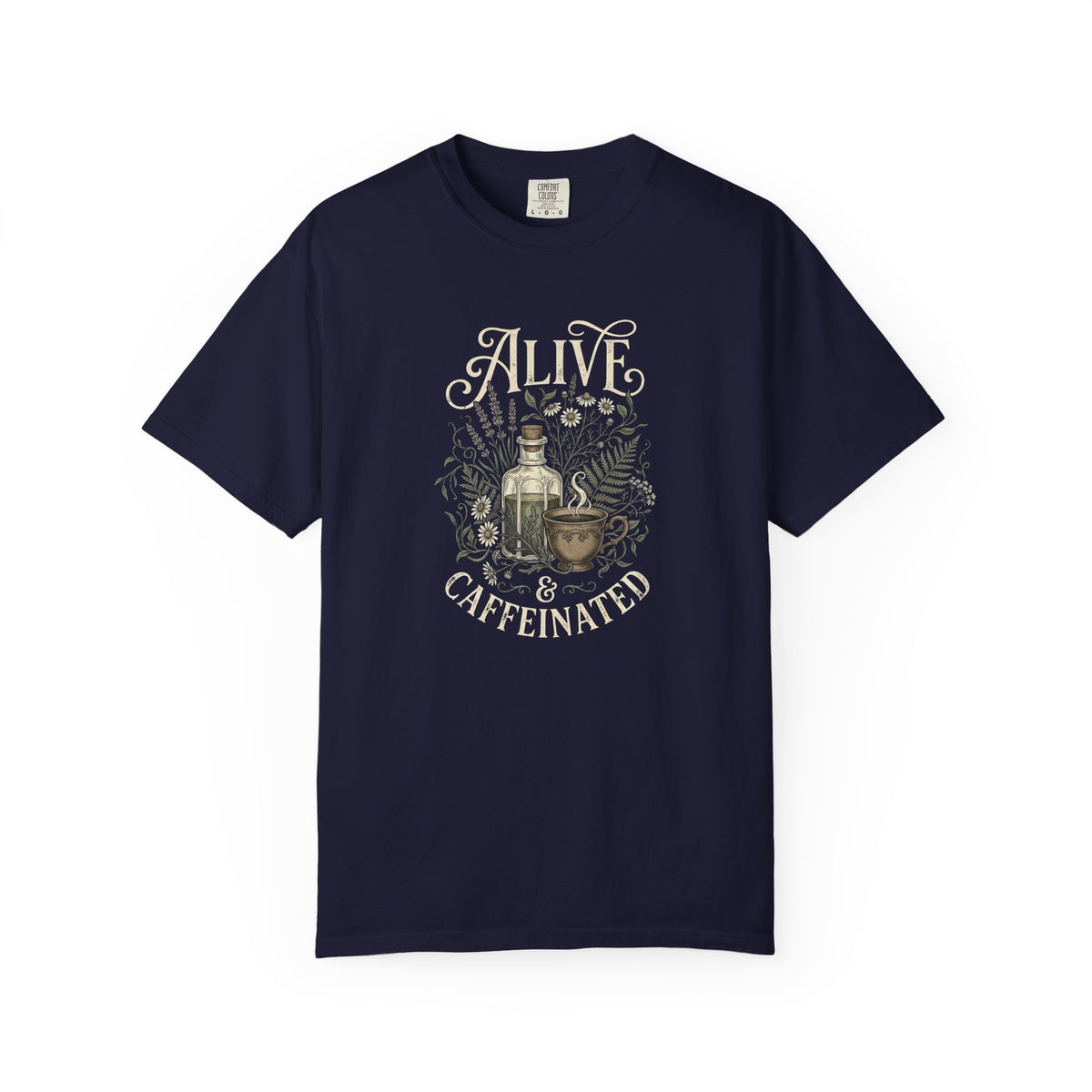 Alive & Caffeinated T-Shirt