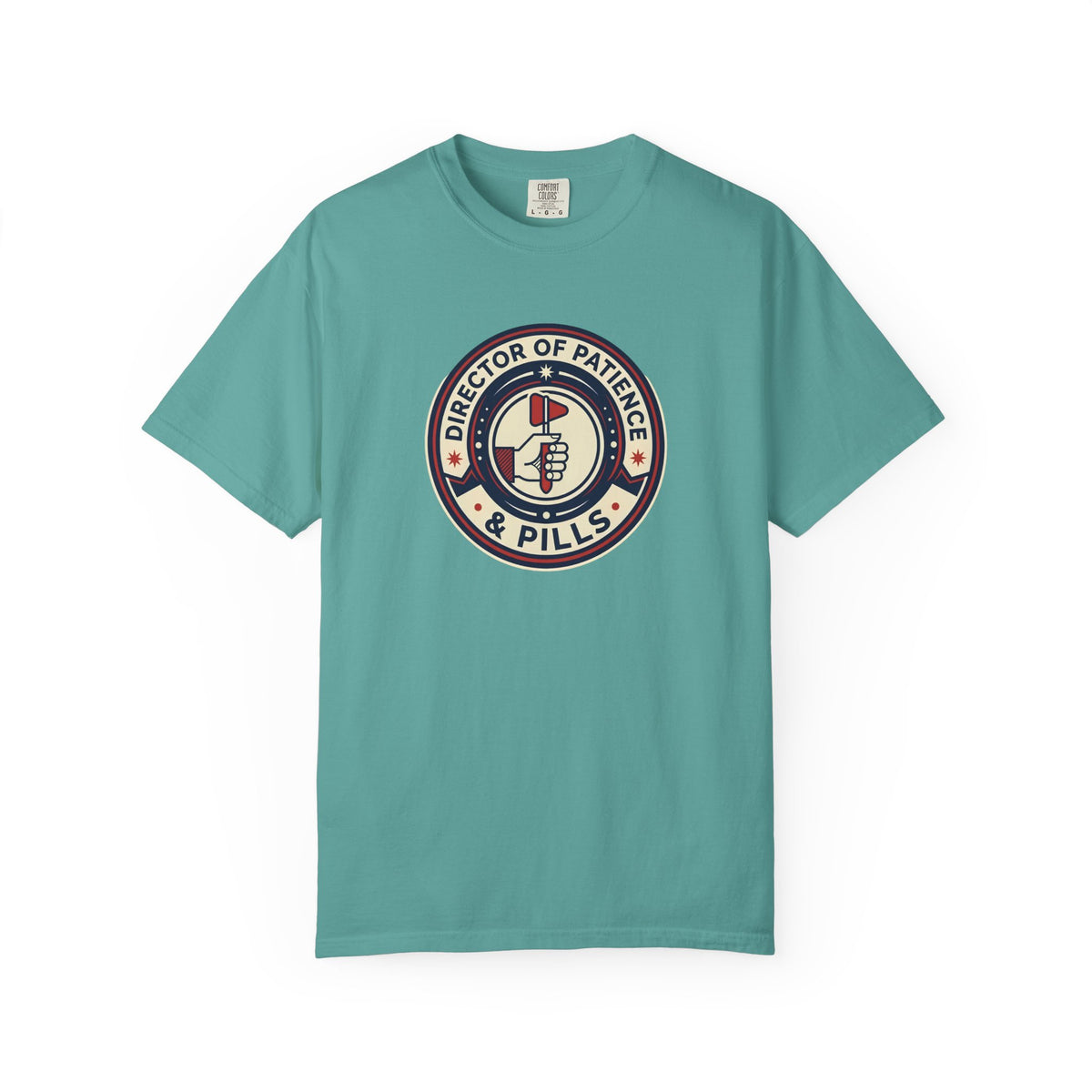 Director of Patience & Pills T-Shirt