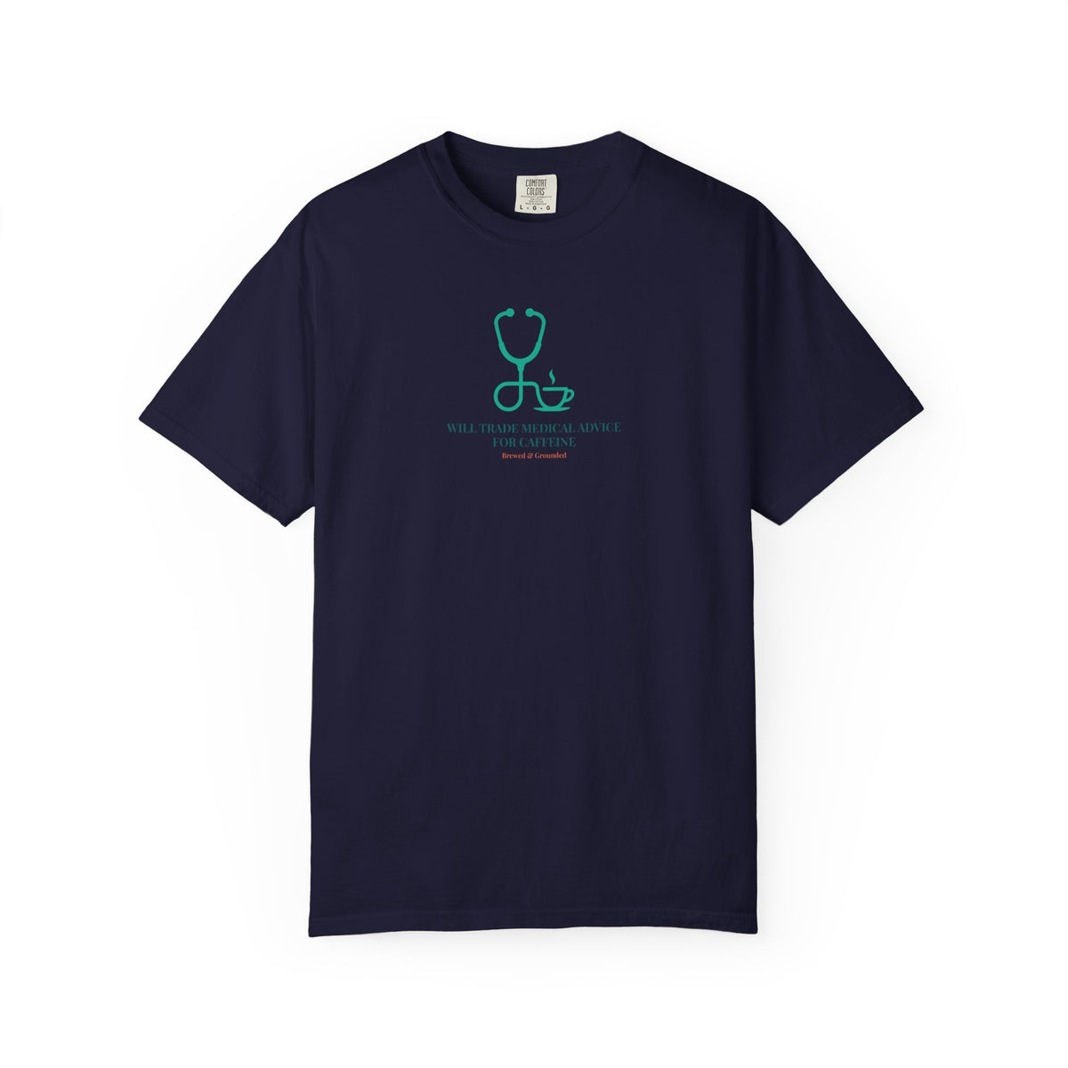 "Will Trade Medical Advice for Caffeine" T-Shirt