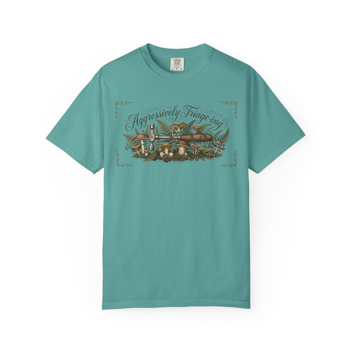 "Aggressively Triaging" T-Shirt