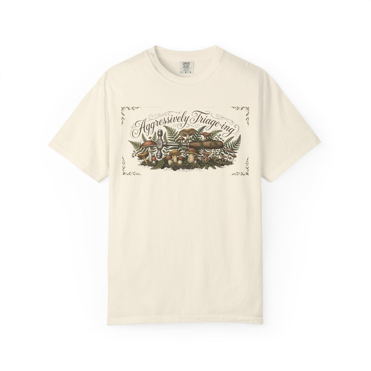 "Aggressively Triaging" T-Shirt