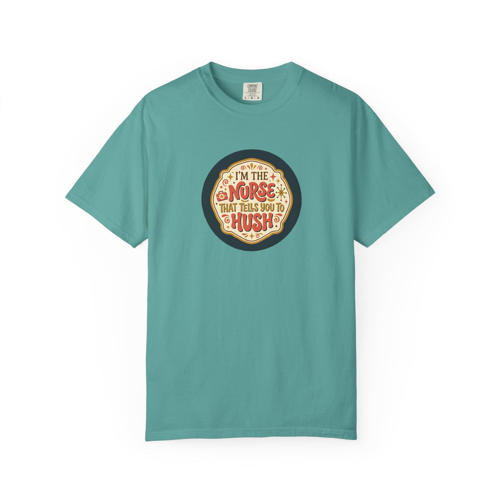 The Hushing Nurse T-Shirt
