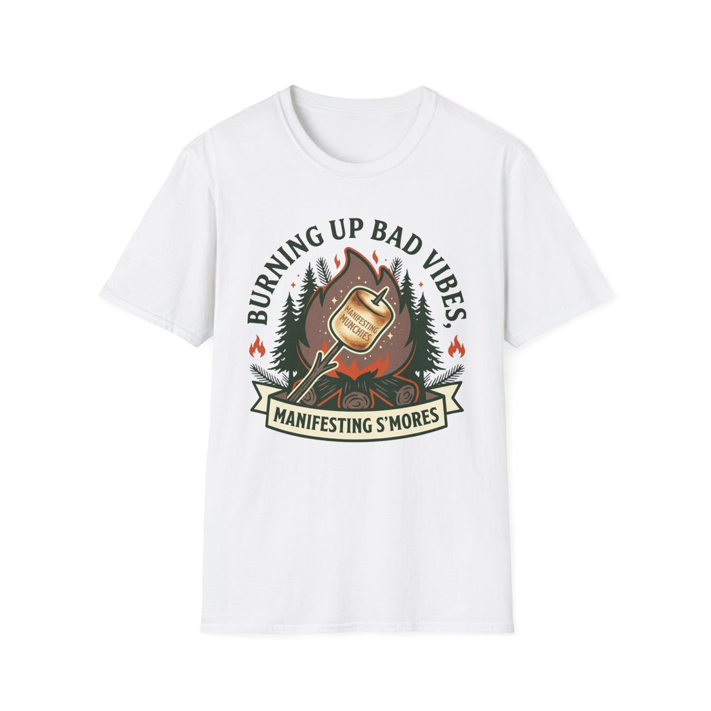 Manifesting S'mores T-Shirt — "Burning Up Bad Vibes" Camping Graphic Tee