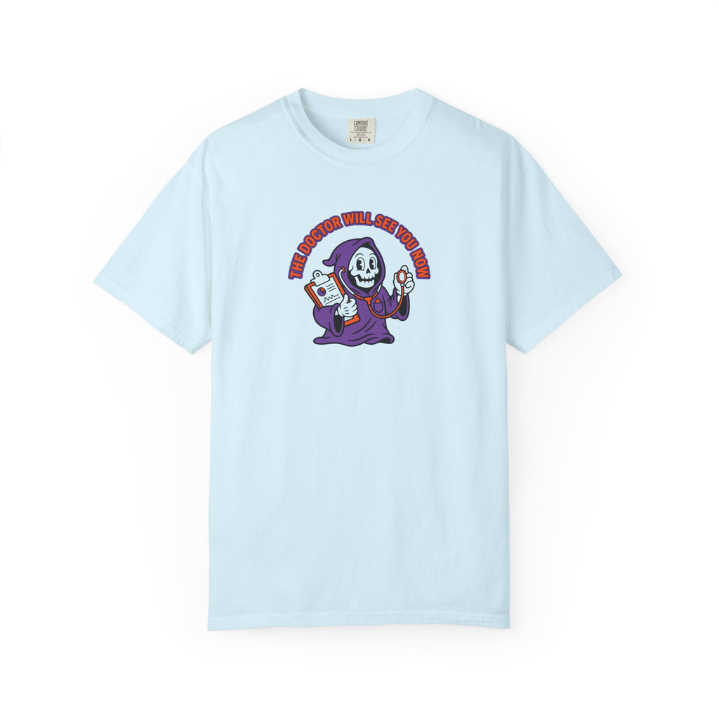 The Doctor Will See You Now T-Shirt