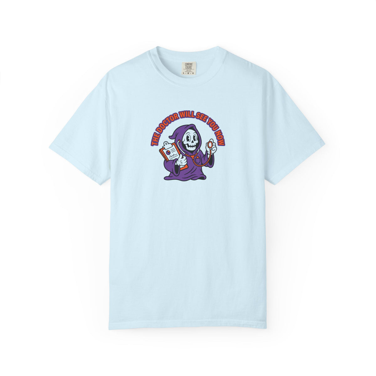 The Doctor Will See You Now T‑Shirt