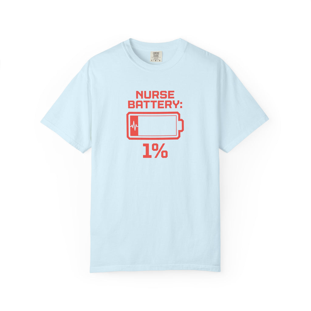 Nurse Battery 1% T-Shirt