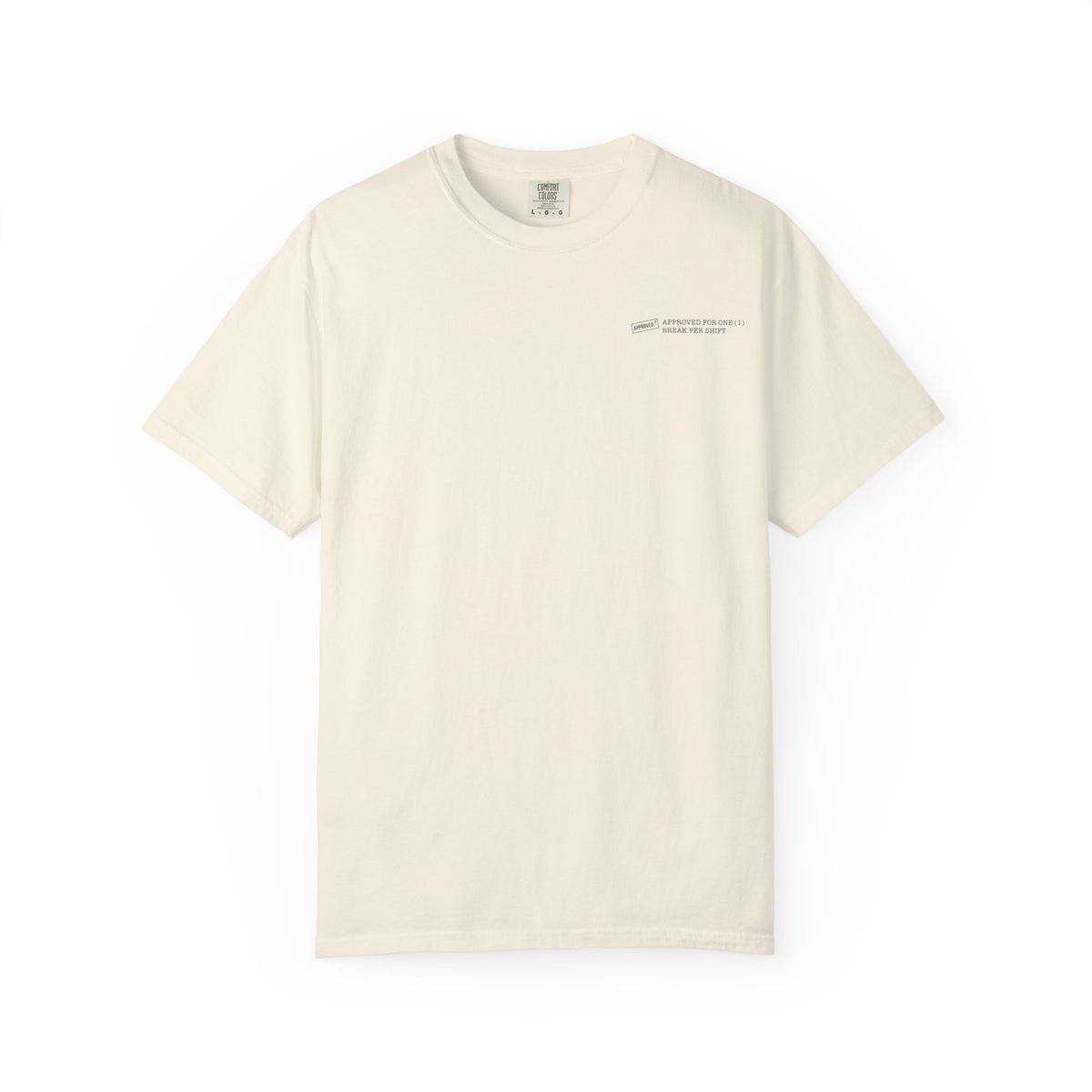 One Break Approved T-Shirt