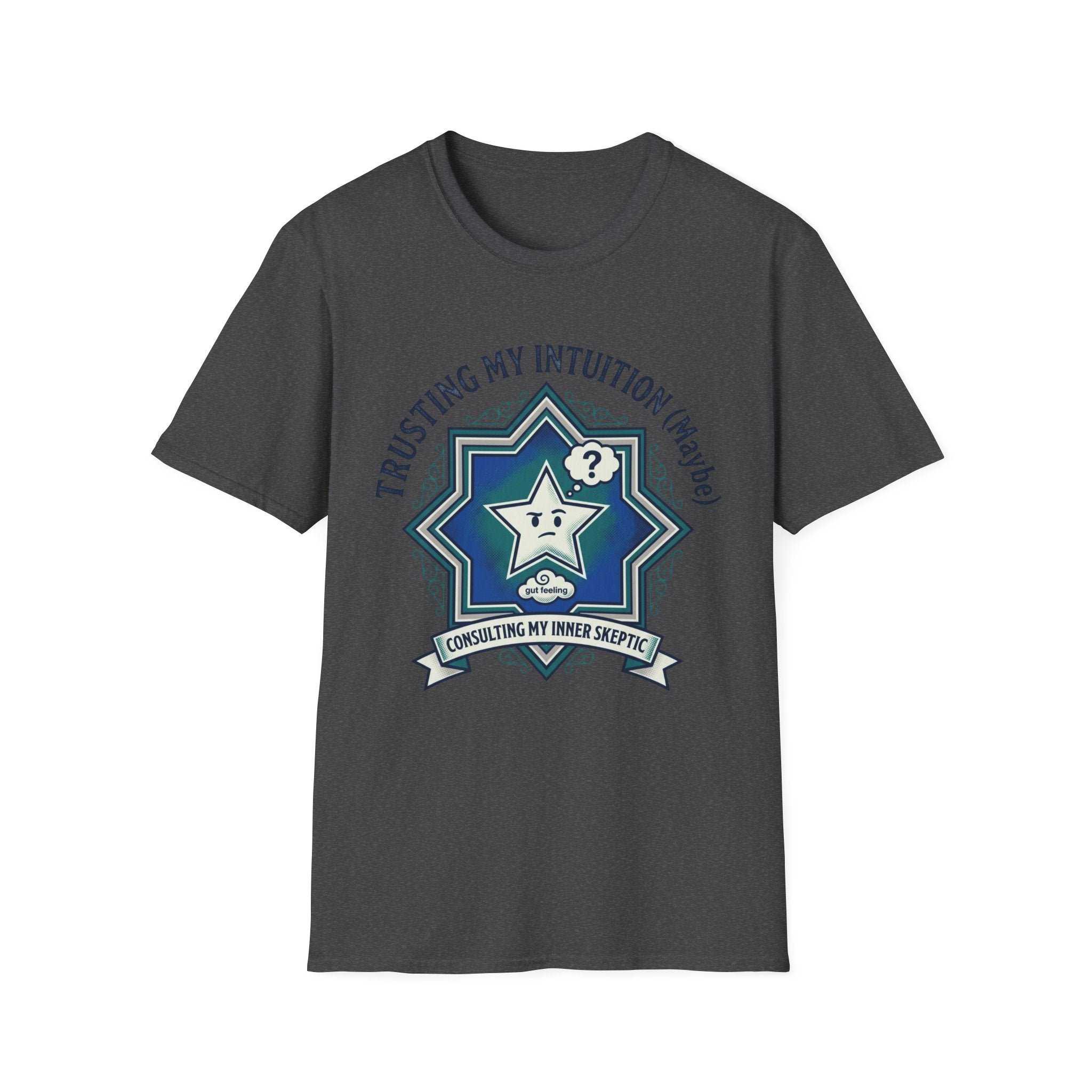 Trusting My Intuition (Maybe) T-Shirt | Funny Psychic Star Graphic Tee