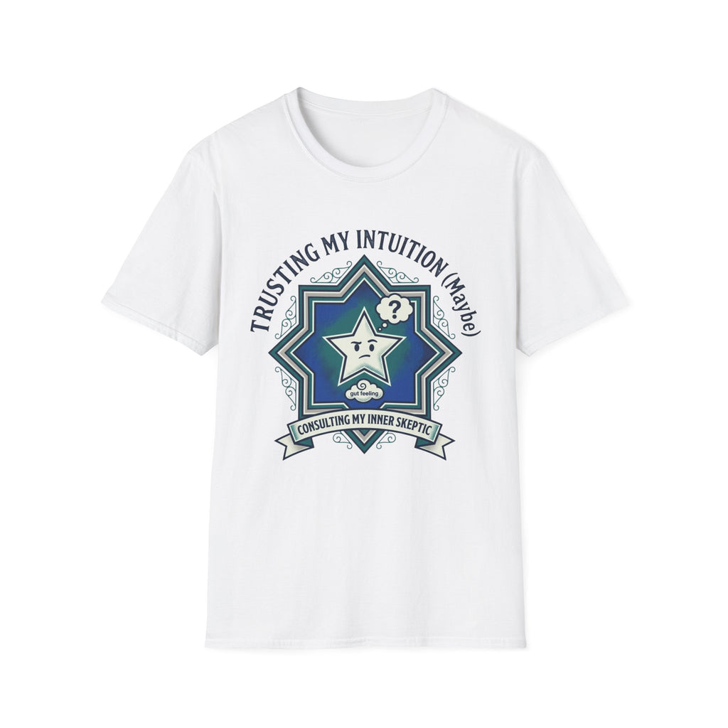 Trusting My Intuition (Maybe) T-Shirt | Funny Psychic Star Graphic Tee