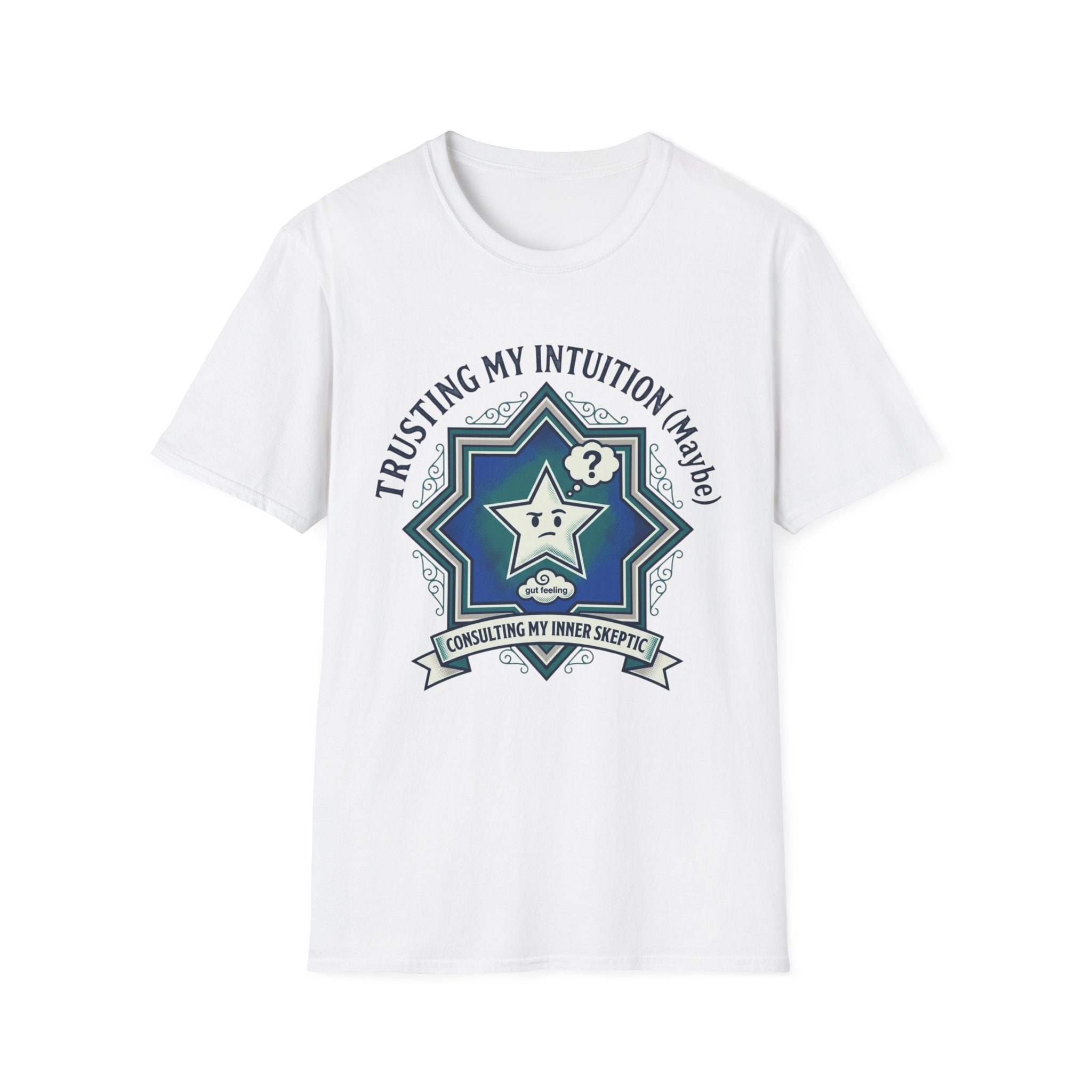 Trusting My Intuition (Maybe) T-Shirt | Funny Psychic Star Graphic Tee