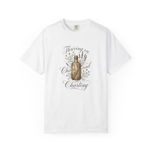"Thriving on Chaos and Charting" T-Shirt