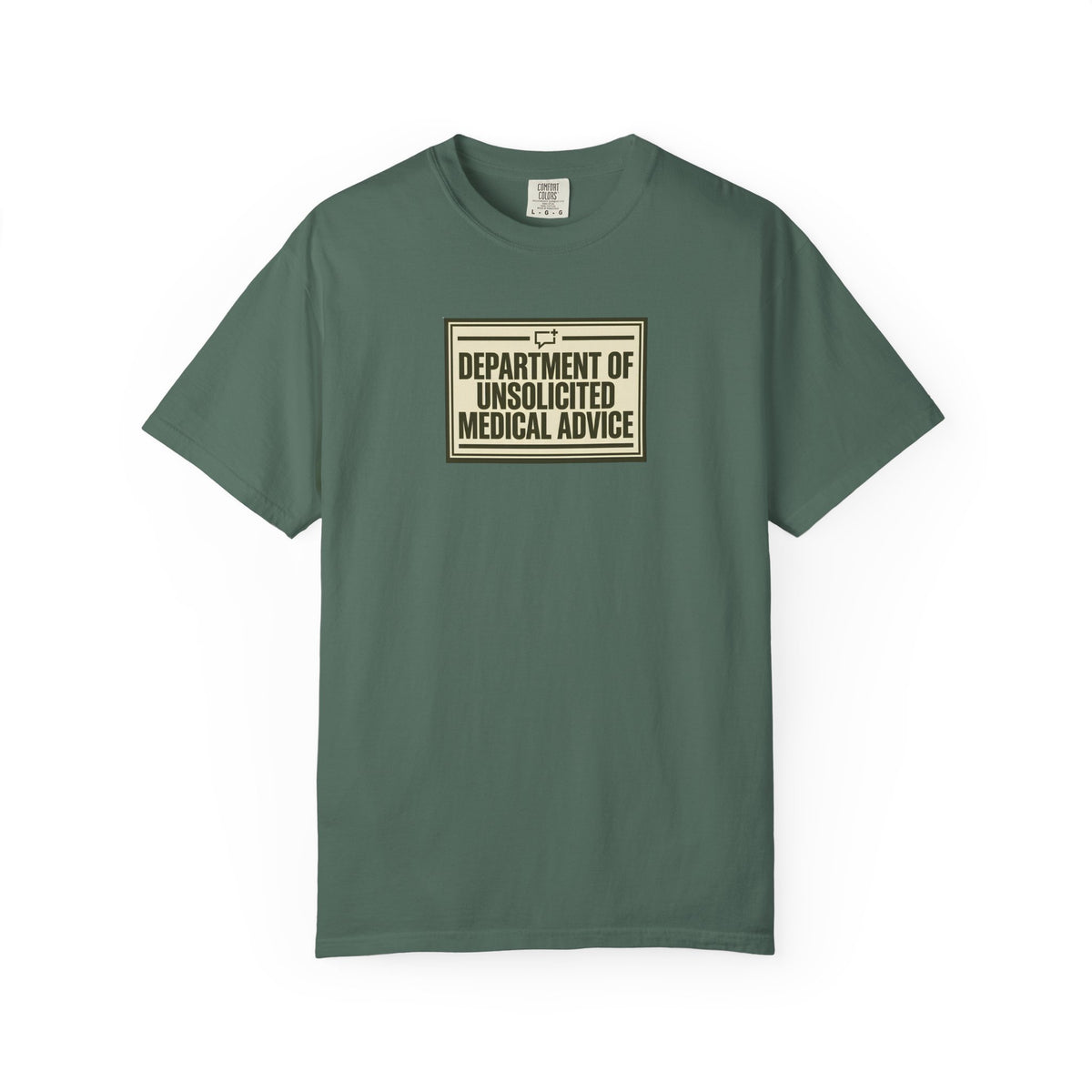 Department of Unsolicited Medical Advice" T-Shirt
