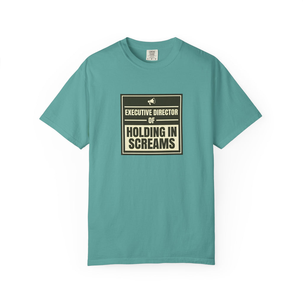 Executive Director of Holding in Screams T-Shirt