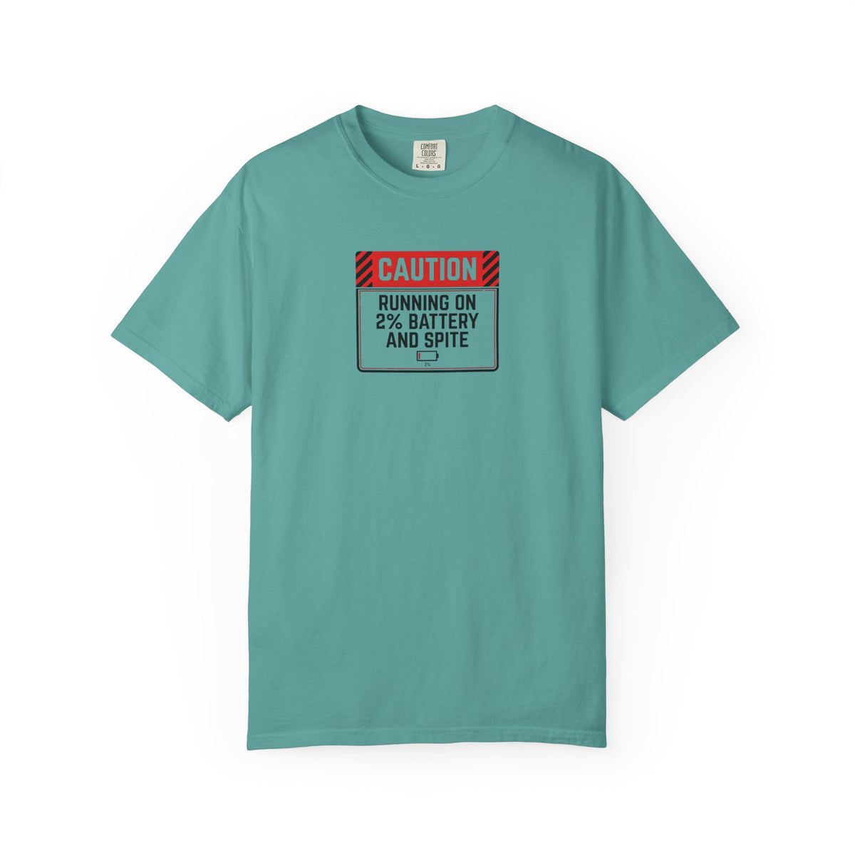 "Running on 2% Battery and Spite" T-Shirt