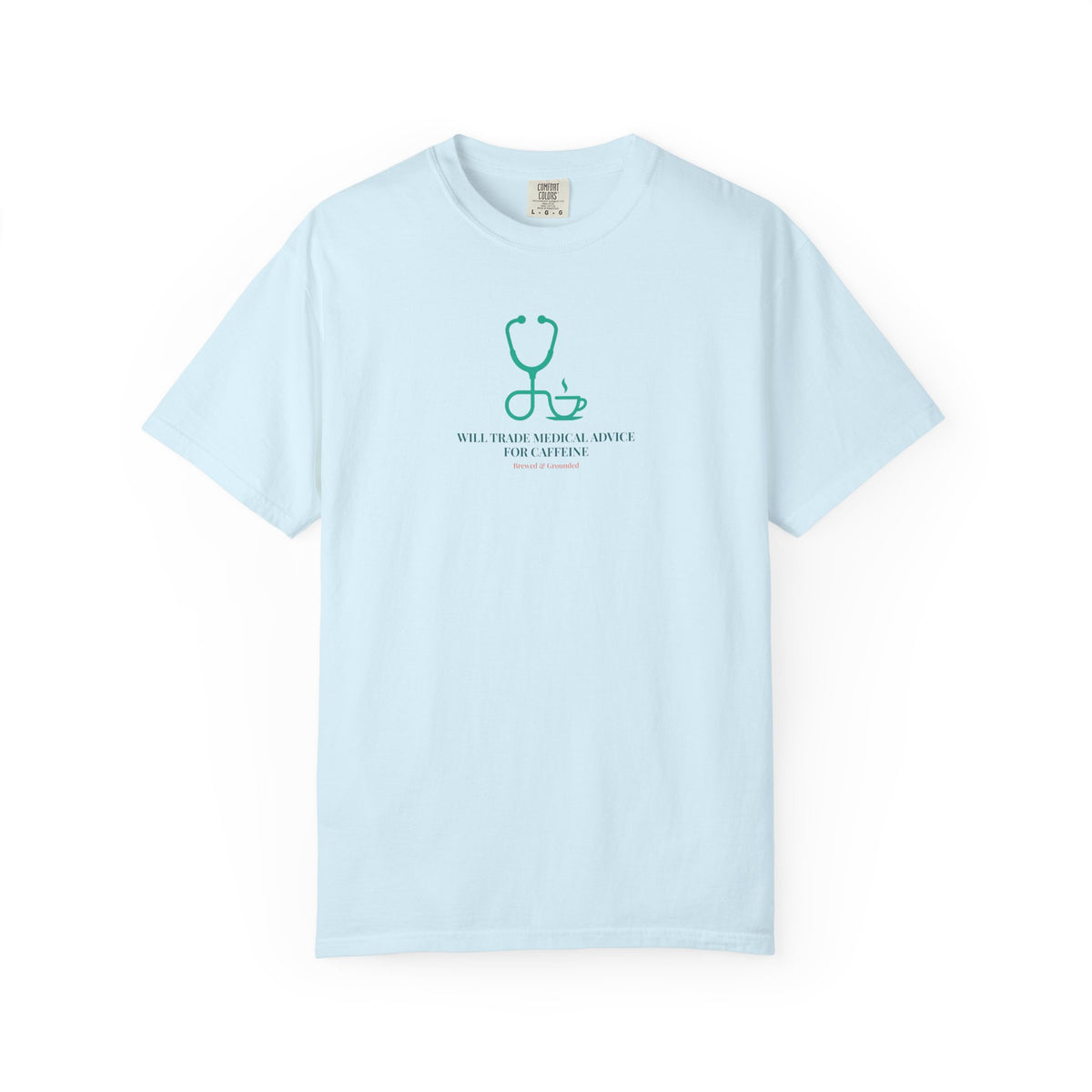 "Will Trade Medical Advice for Caffeine" T-Shirt