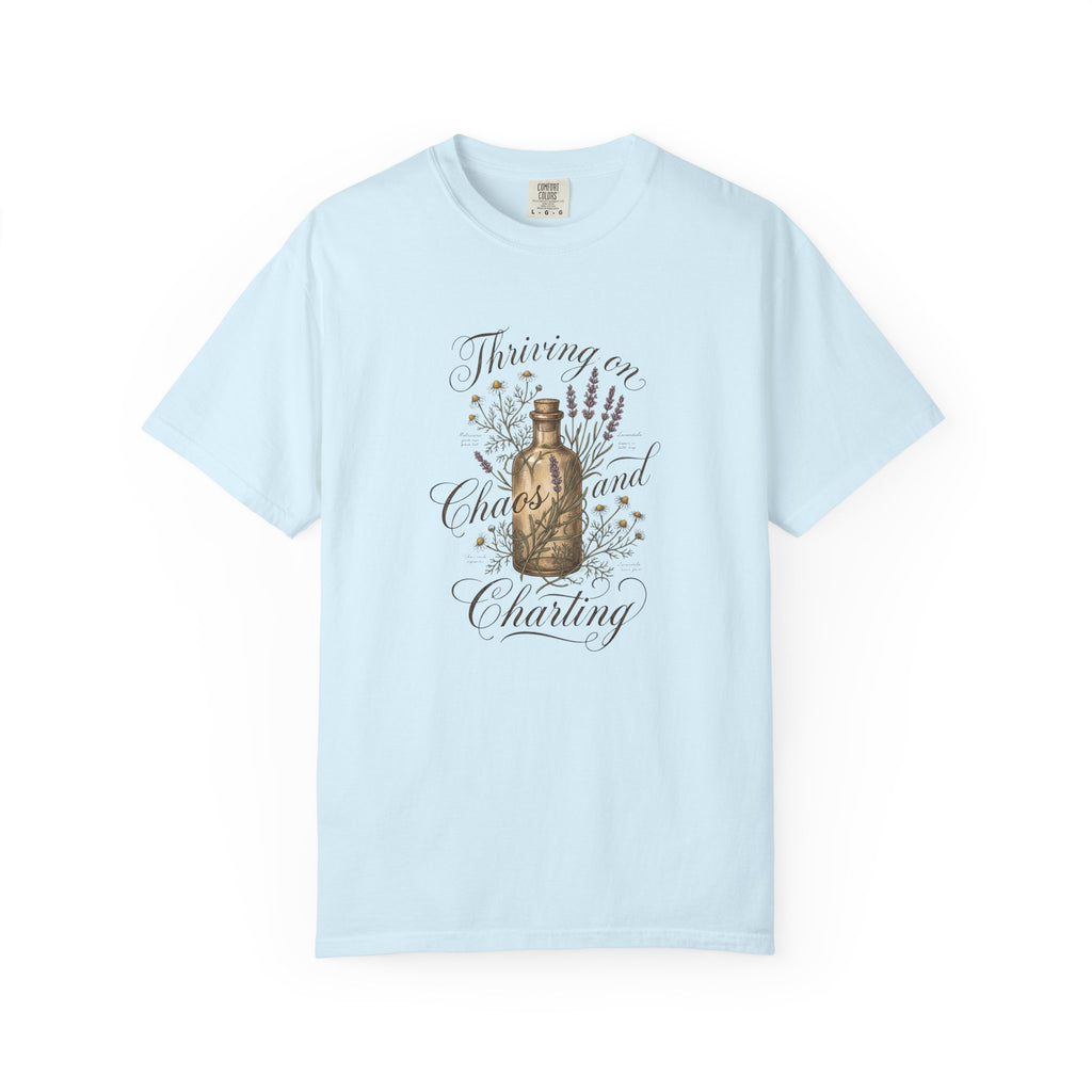 "Thriving on Chaos and Charting" T-Shirt