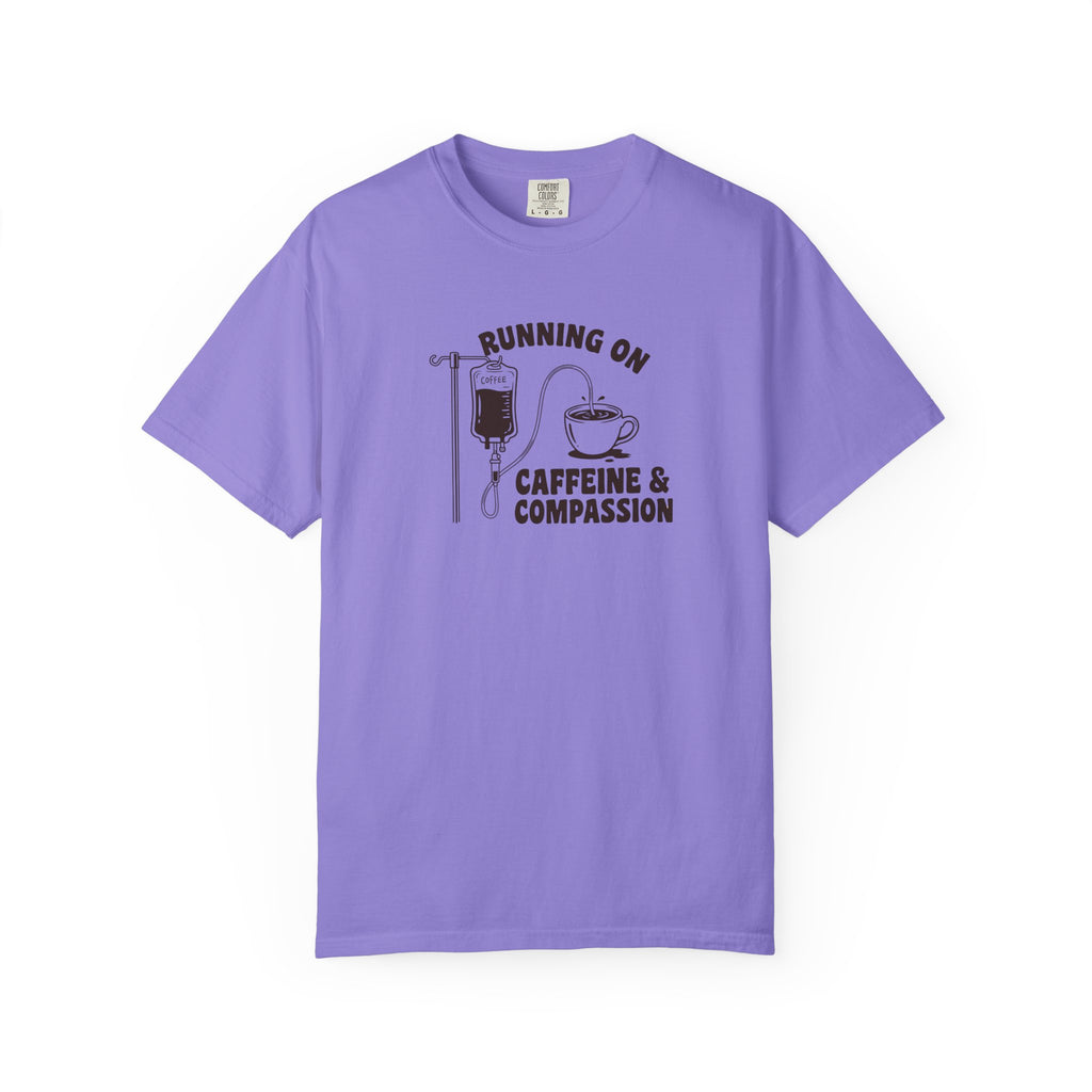 Running on Caffeine & Compassion T-Shirt