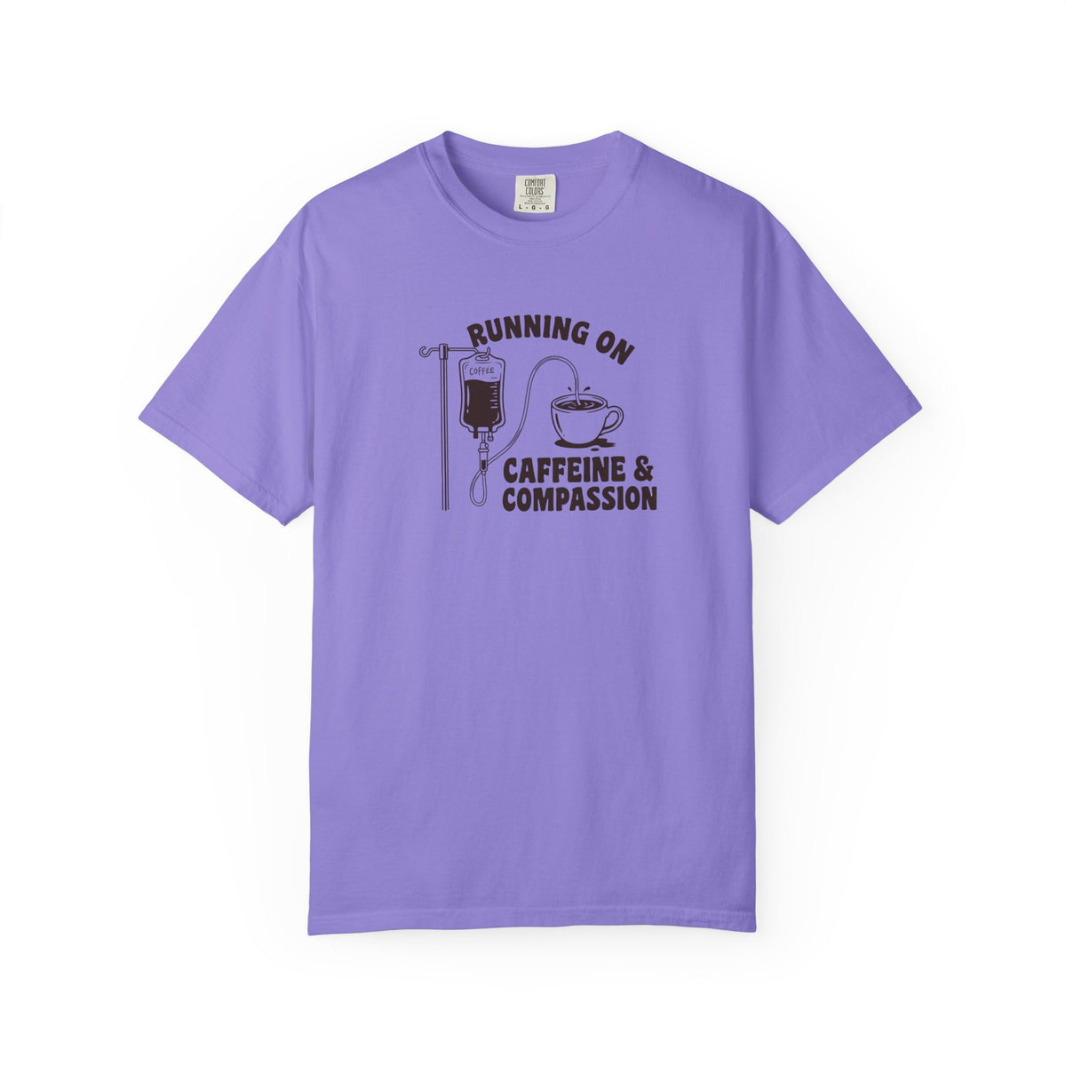 Running on Caffeine & Compassion T-Shirt
