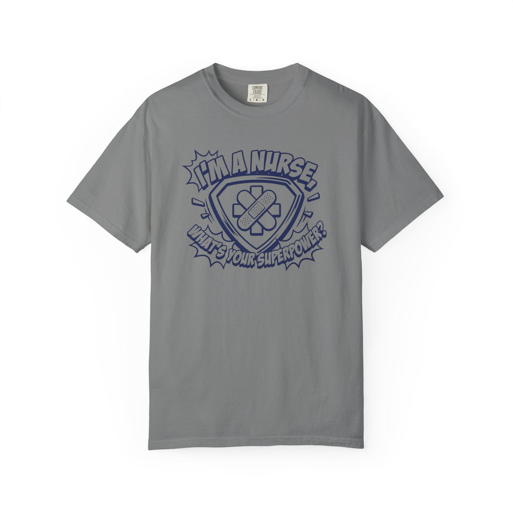 Nurse Superpower T-Shirt