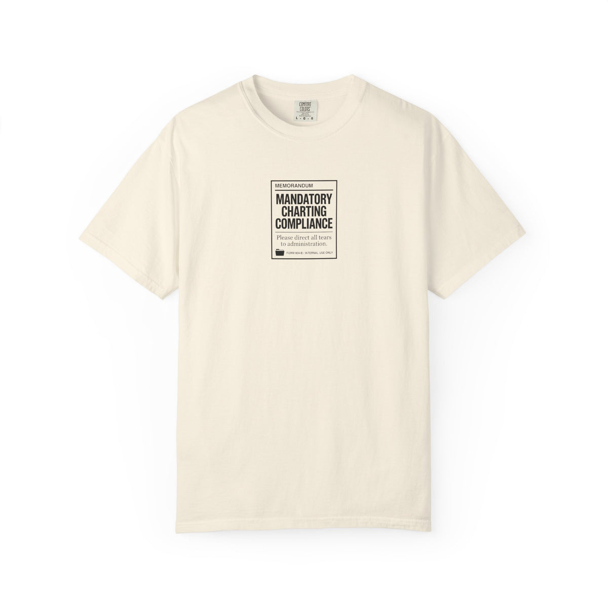 Mandatory Charting Compliance T-Shirt