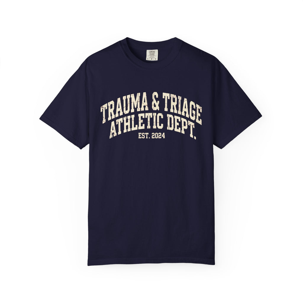 Trauma & Triage Athletic Dept. T-Shirt