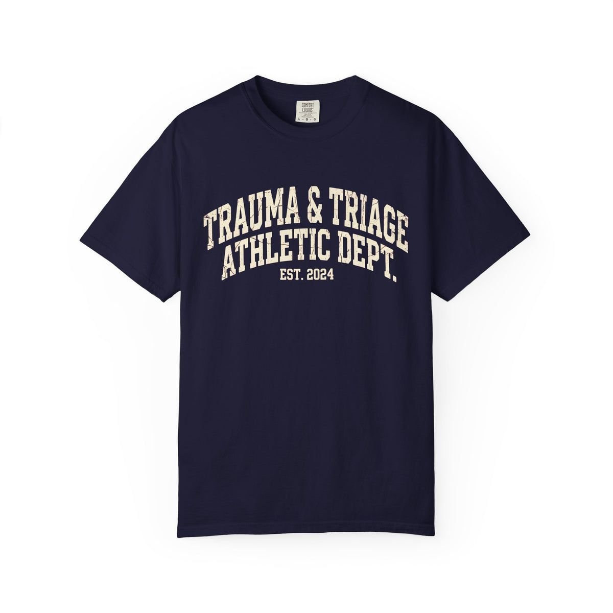 Trauma & Triage Athletic Dept. T-Shirt