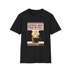 Existential Dread: Paid in Full T-Shirt | Funny Coffee & Yoga Tee