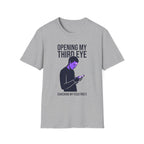 Third Eye T-Shirt — "Opening My Third Eye" Spiritual Graphic Tee