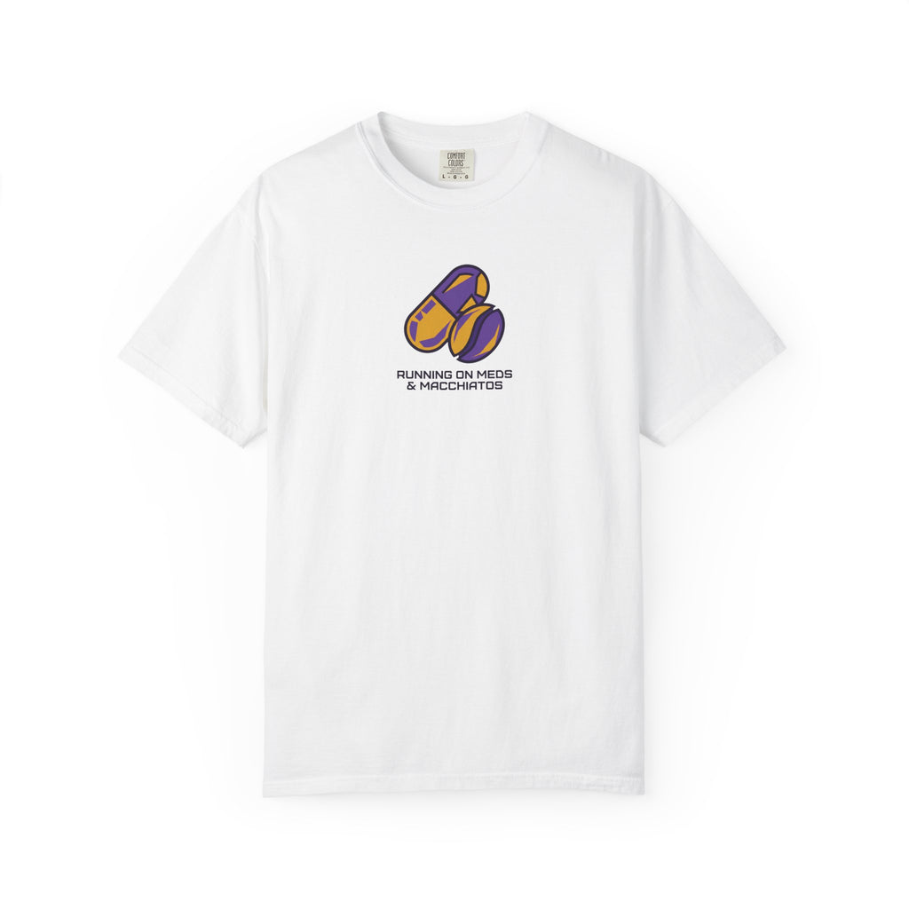 Running on Meds and Macchiatos T-Shirt