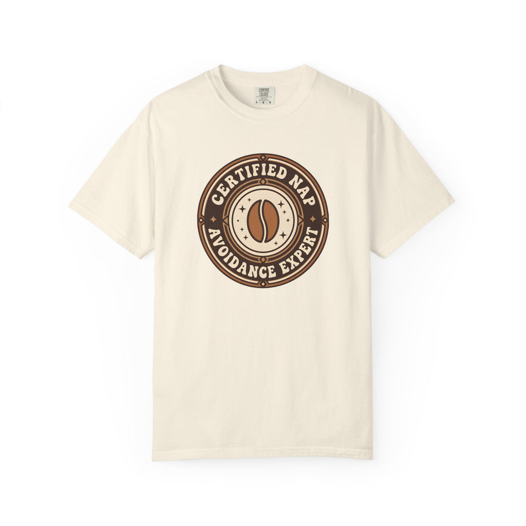 Certified Nap Avoidance Expert T-Shirt