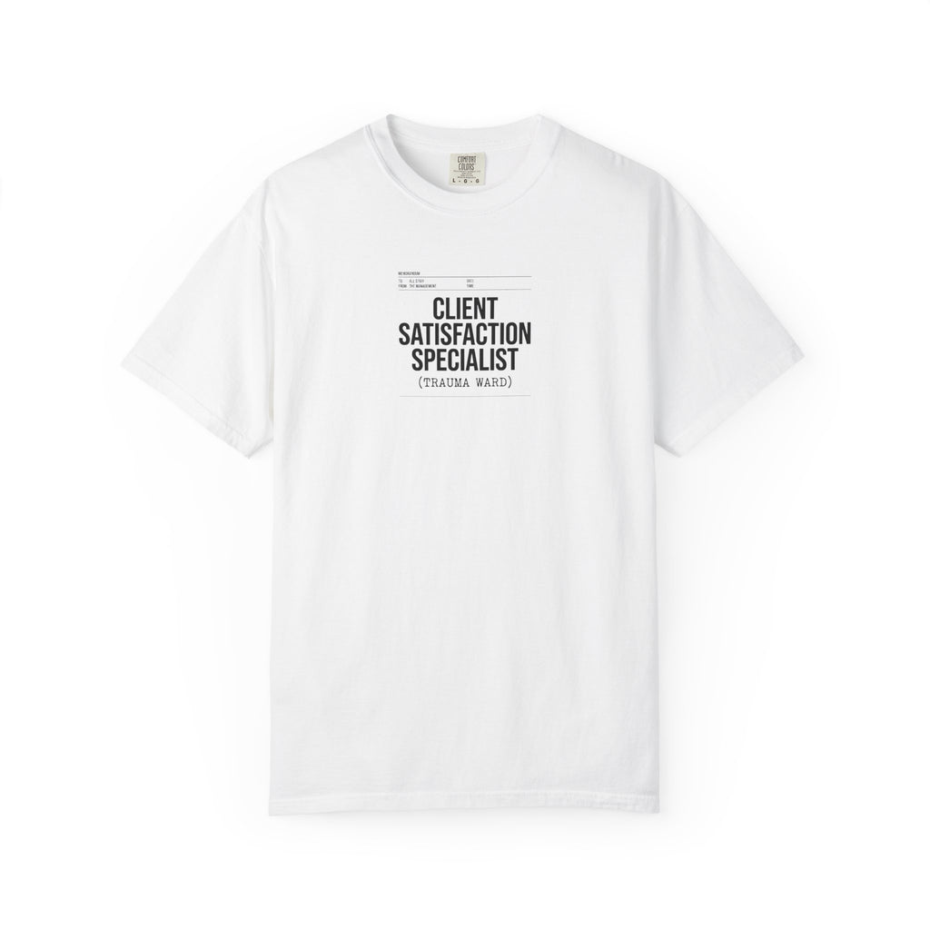 Client Satisfaction Specialist T-Shirt