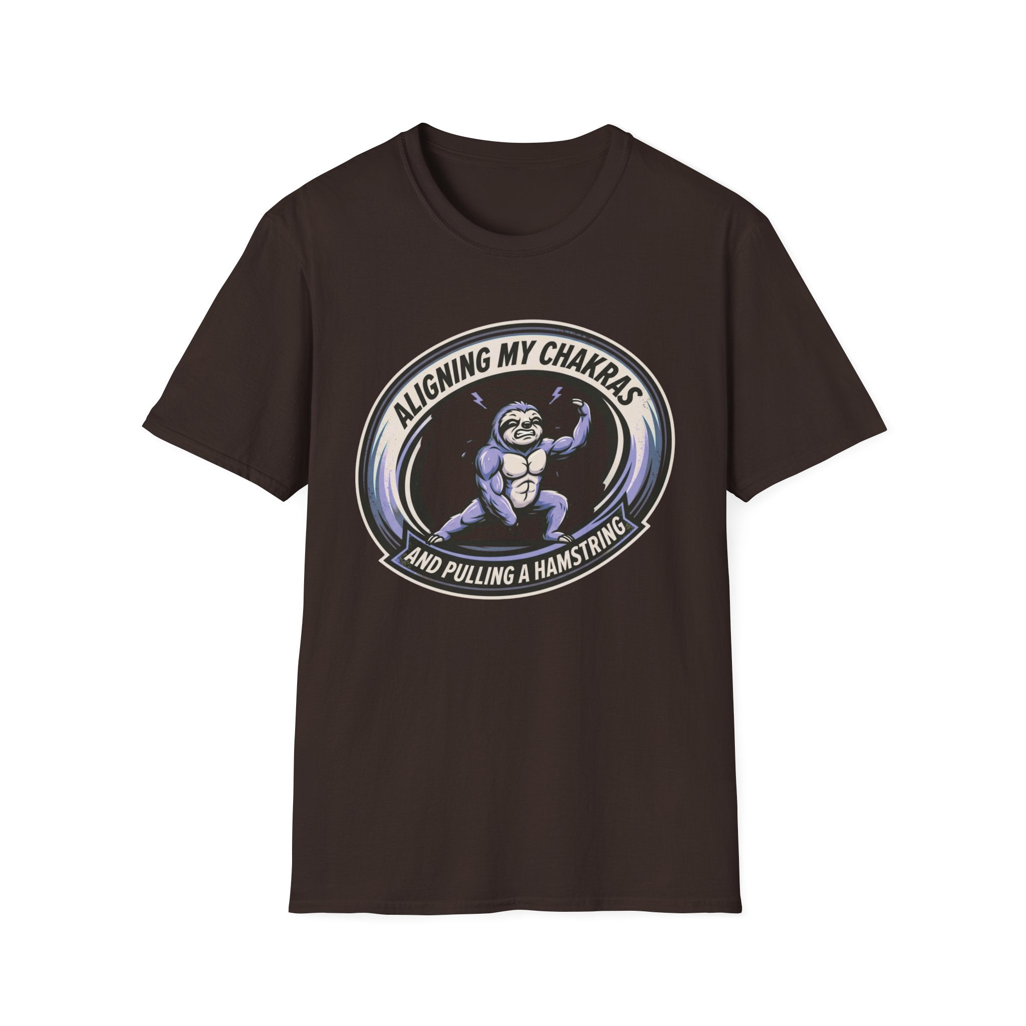 Aligning My Chakras And Pulling A Hamstring T‑Shirt