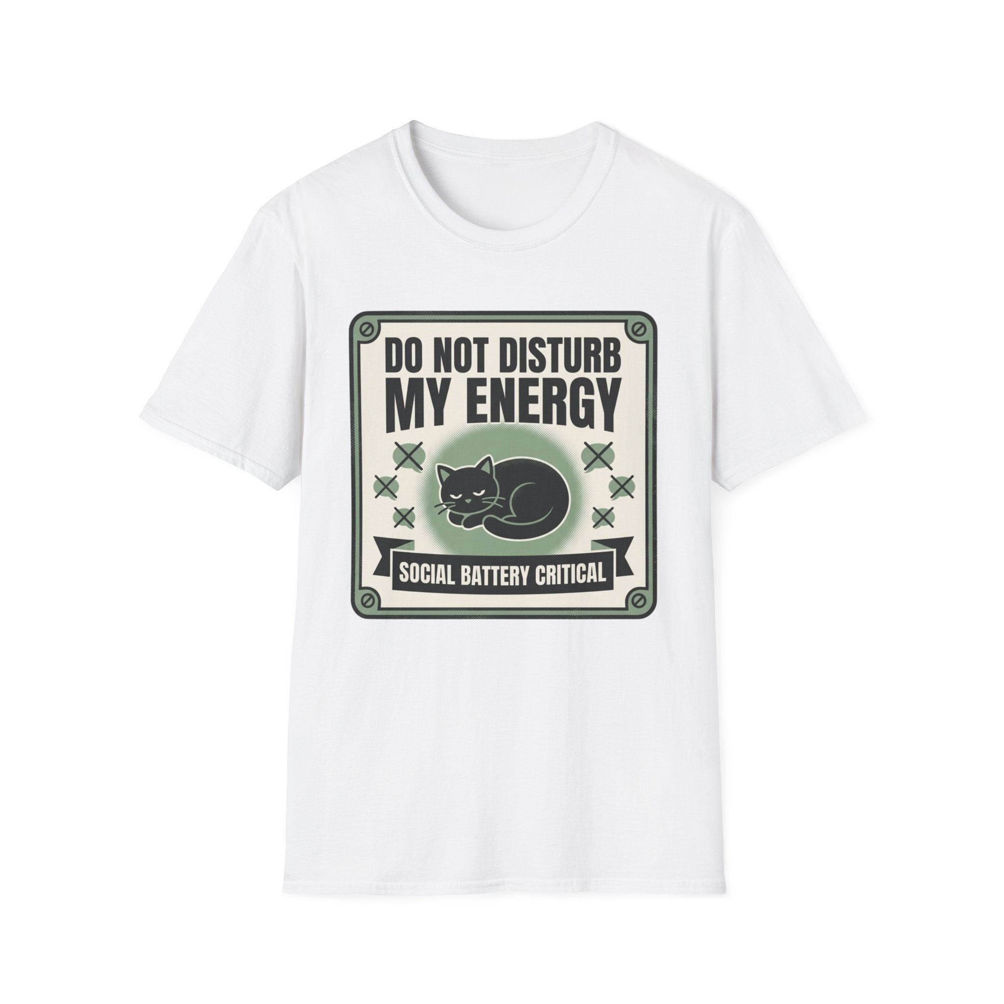 Do Not Disturb My Energy T-Shirt | Cat "Social Battery Critical" Graphic Tee
