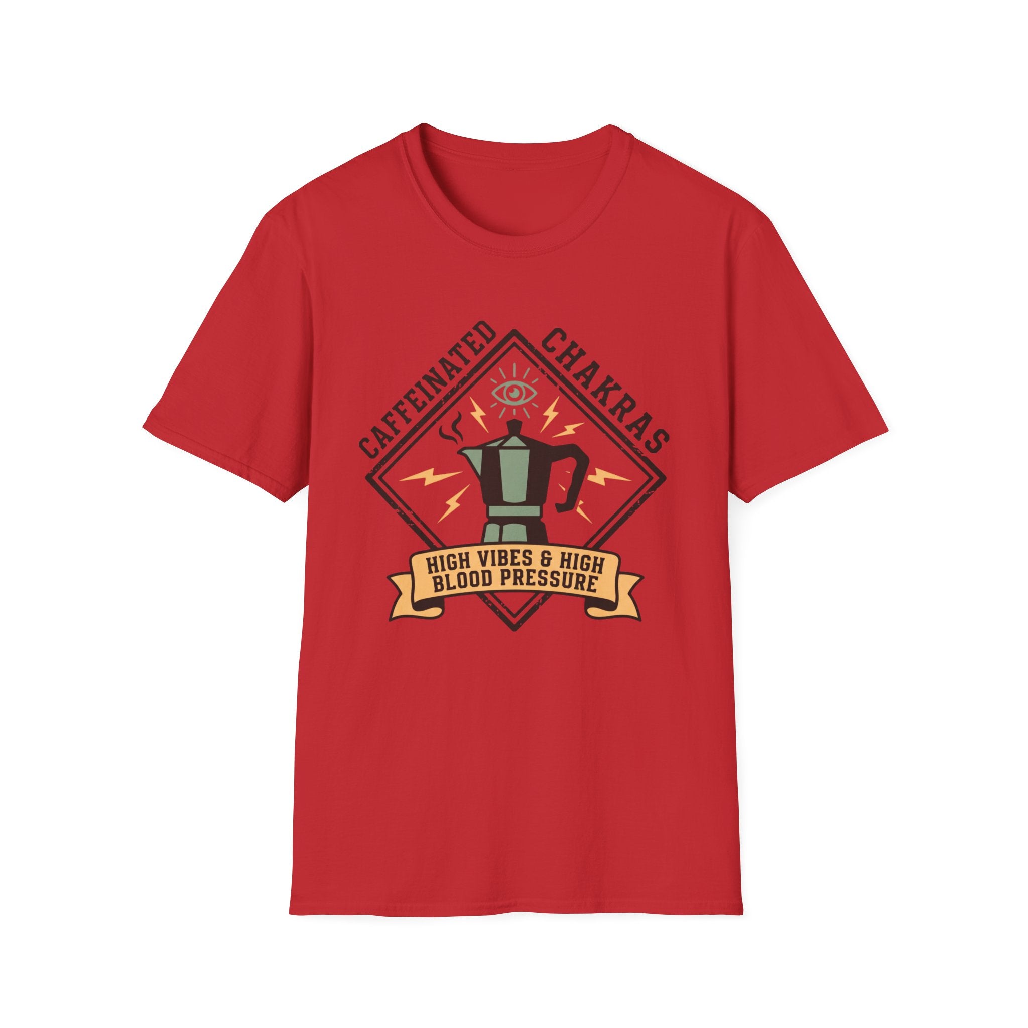 Caffeinated Chakras T-Shirt | "High Vibes & High Blood Pressure" Coffee Lovers Tee