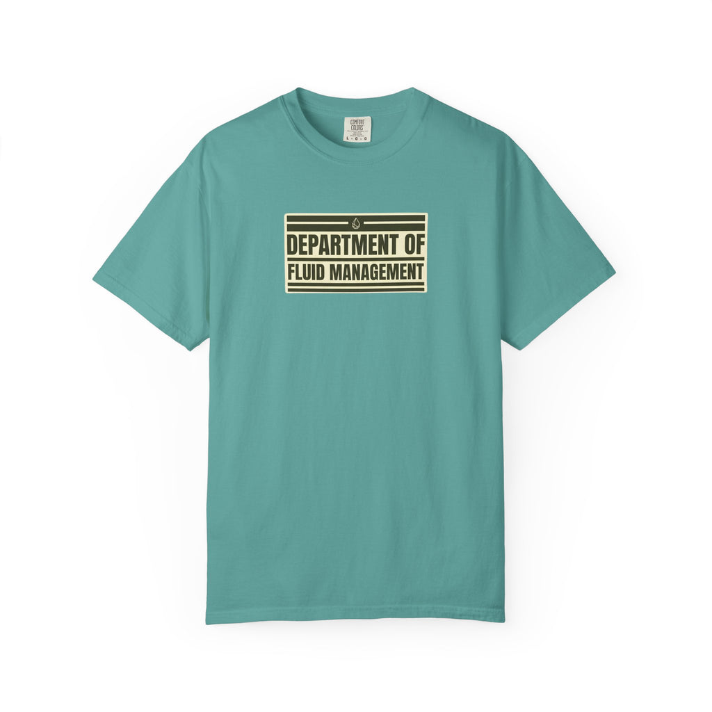Department of Fluid Management T-Shirt