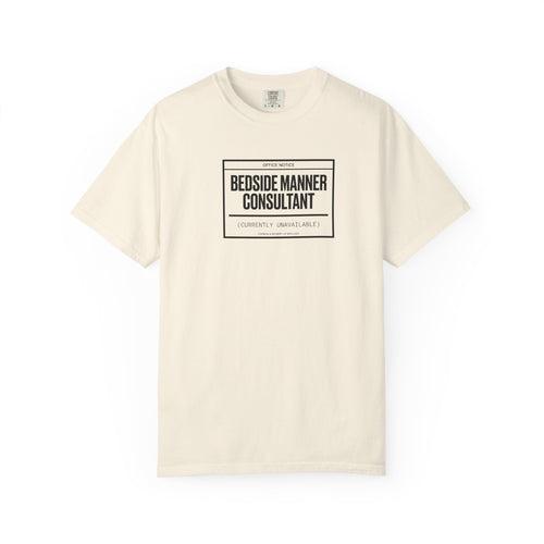 Bedside Manner Consultant T-Shirt